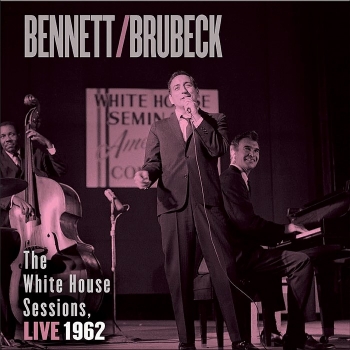 bennett / brubeck - the white house sessions, live 1962 (hybrid sacd)