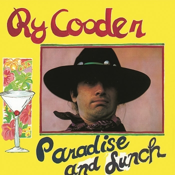 ry cooder - paradise & lunch (33rpm lp)