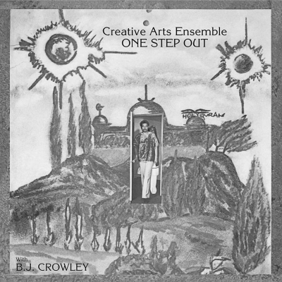 creative arts ensemble - one step out (33rpm lp)