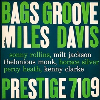 miles davis – bags groove (33rpm lp)