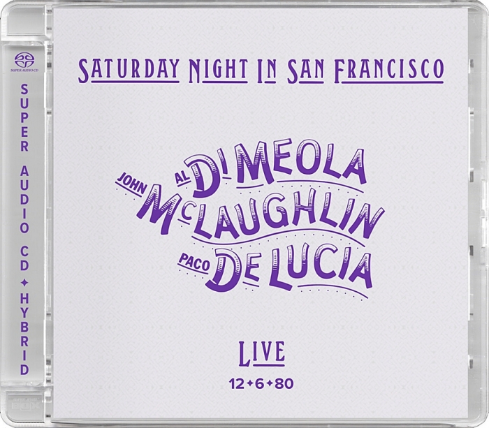 al di meola, john mclaughlin, paco de lucia - saturday night in san francisco (hybrid sacd)