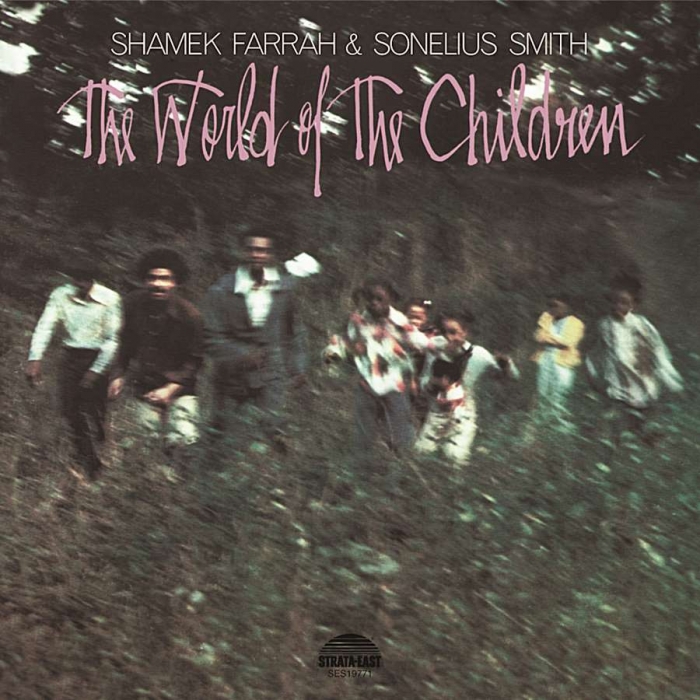 shamek farrah & sonelius smith - the world of the children (33rpm lp)